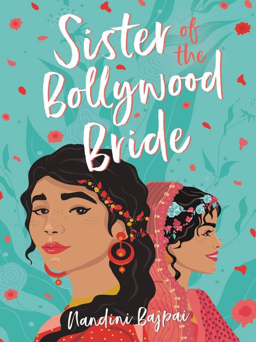 Title details for Sister of the Bollywood Bride by Nandini Bajpai - Available